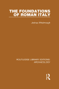 The Foundations of Roman Italy - Joshua Whatmough
