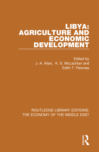 Libya: Agriculture and Economic Development (RLE Economy of Middle East)