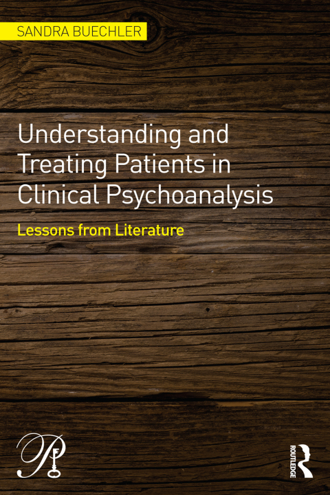Cover image for book Understanding and Treating Patients in Clinical Psychoanalysis