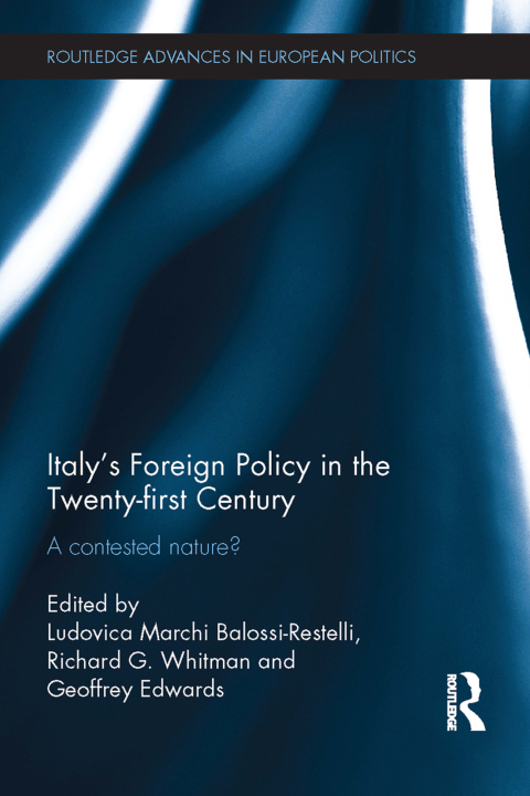 Cover image for book Italy's Foreign Policy in the Twenty-first Century