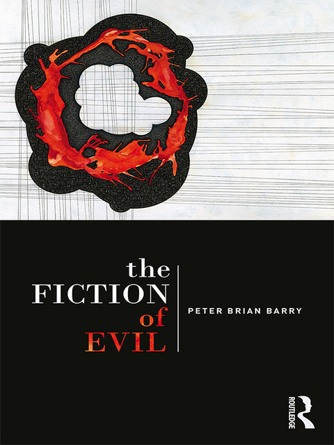 The Fiction of Evil 