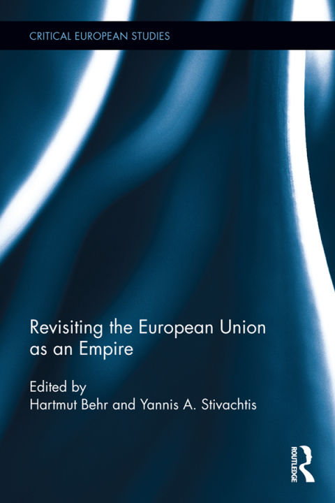 Cover image for book Revisiting the European Union as Empire