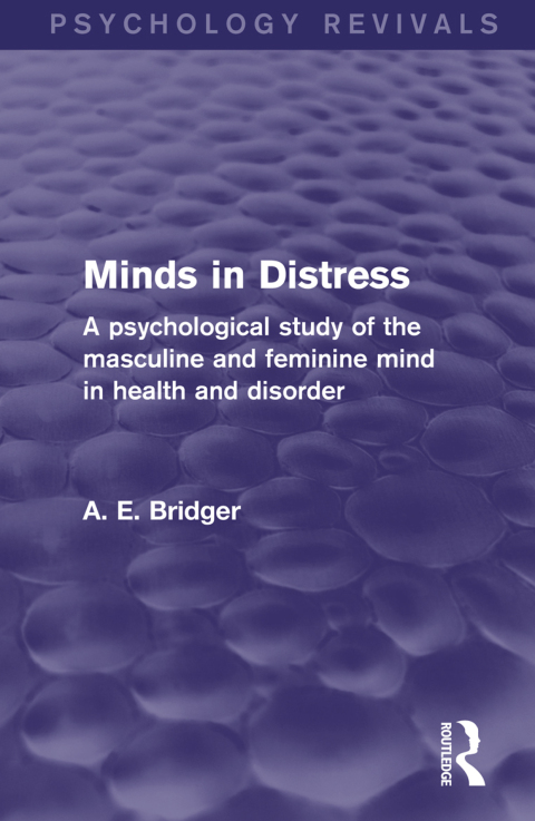 Cover image for book Minds in Distress (Psychology Revivals)