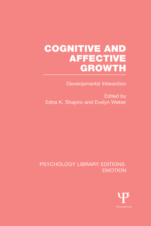 Cover image for book Cognitive and Affective Growth (PLE: Emotion)