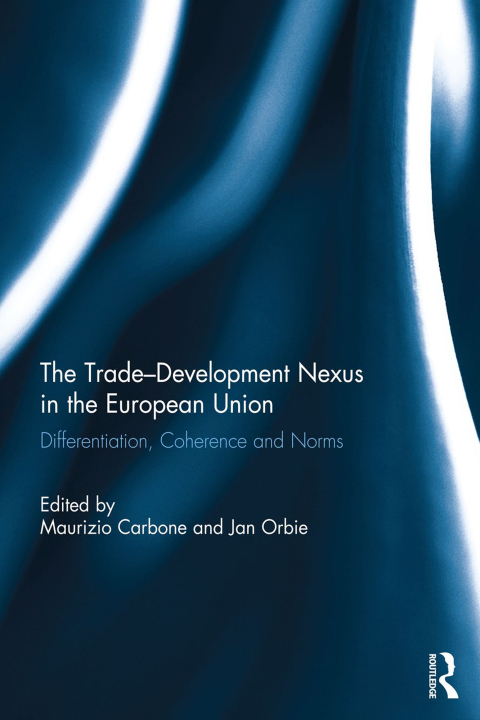 Cover image for book The Trade-Development Nexus in the European Union