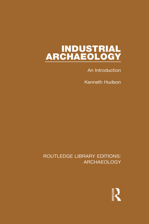 Cover image for book Industrial Archaeology