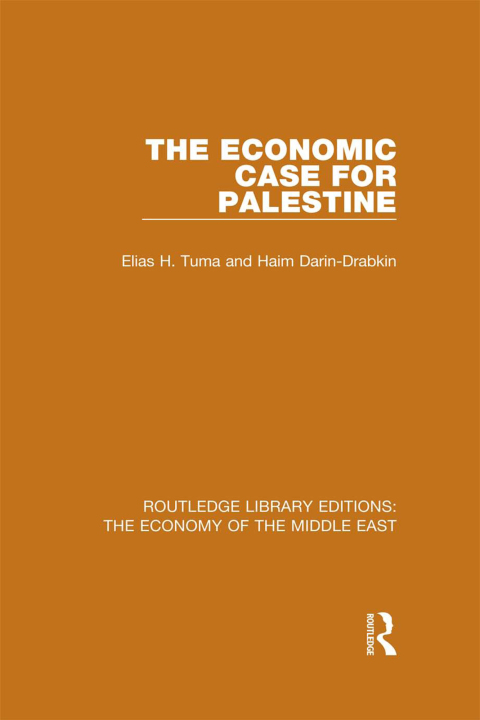 Cover image for book The Economic Case for Palestine (RLE Economy of Middle East)