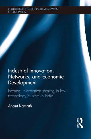 Industrial Innovation, Networks, and Economic Development