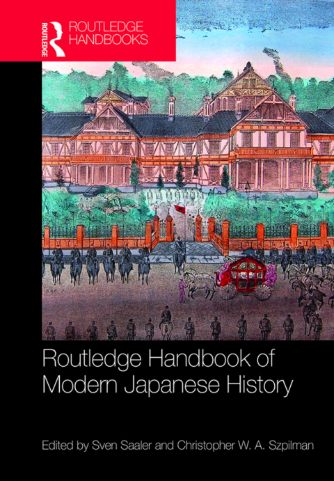 Cover image for book Routledge Handbook of Modern Japanese History