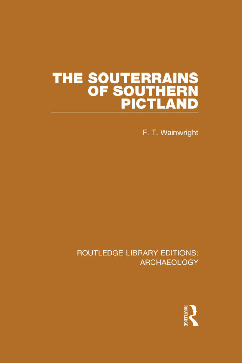 Cover image for book The Souterrains of Southern Pictland