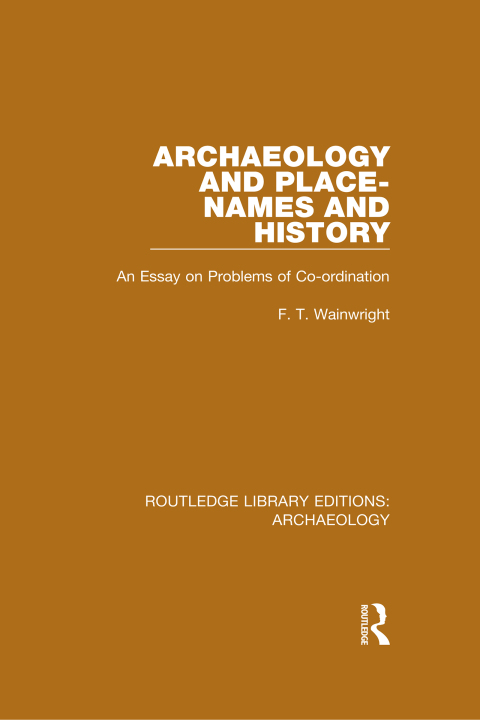 Cover image for book Archaeology and Place-Names and History