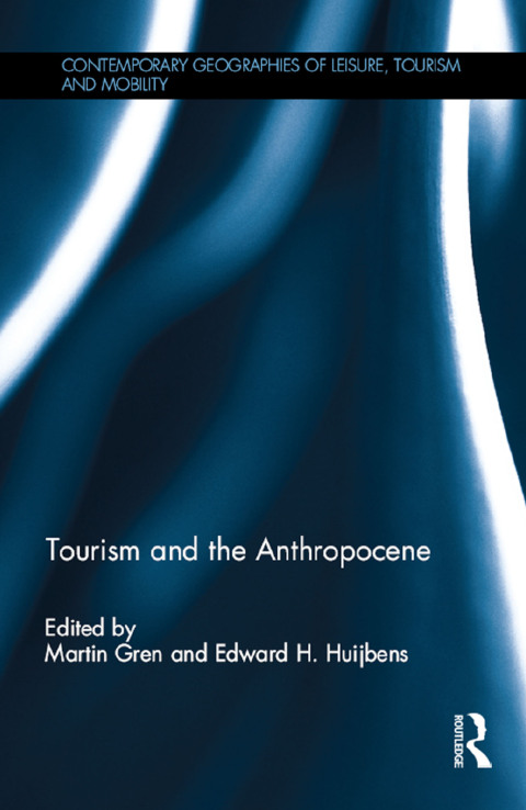 Cover image for book Tourism and the Anthropocene