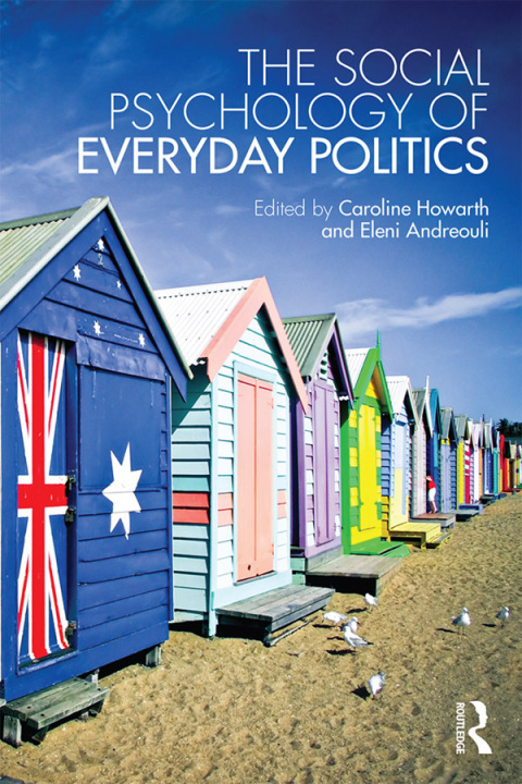 Cover image for book The Social Psychology of Everyday Politics