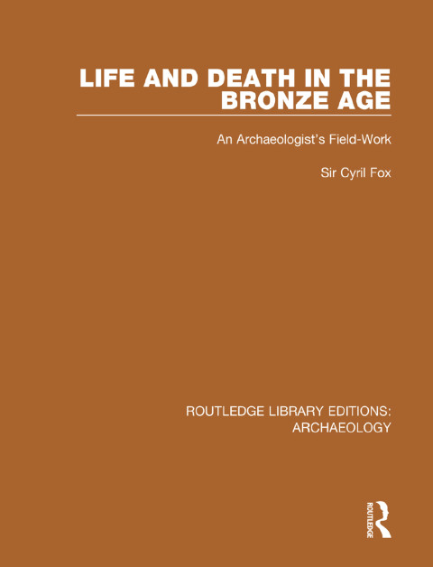Cover image for book Life and Death in the Bronze Age