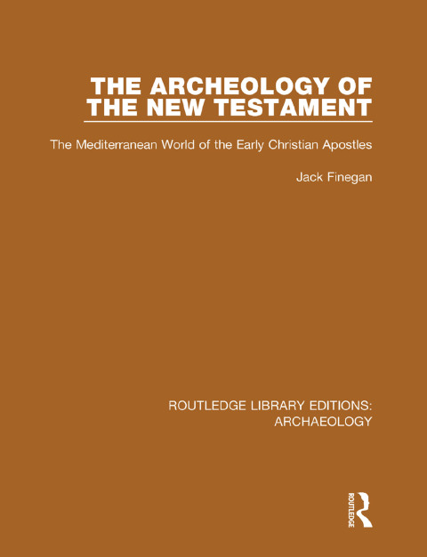 Cover image for book The Archeology of the New Testament