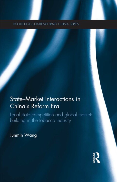 Cover image for book State-Market Interactions in China's Reform Era