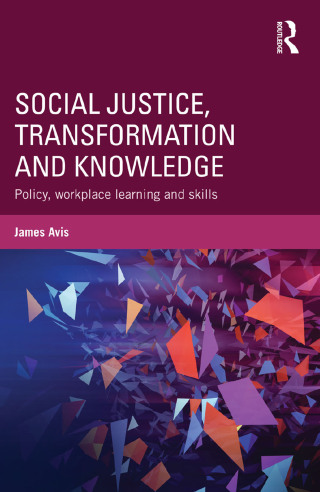Social Justice, Transformation and Knowledge