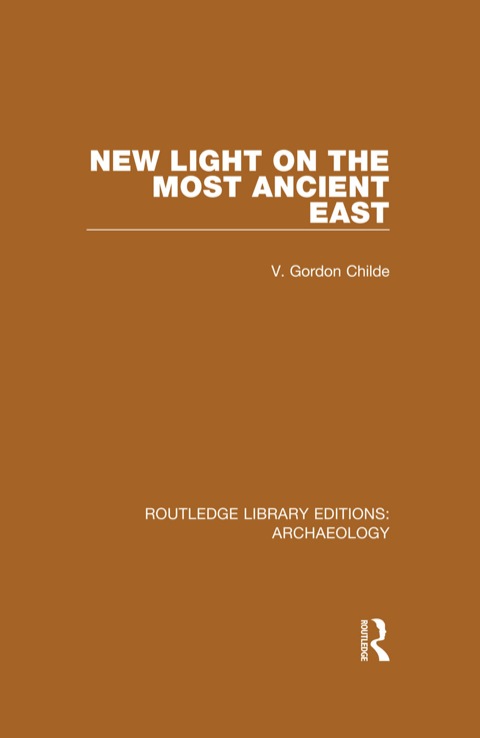 Cover image for book New Light on the Most Ancient East
