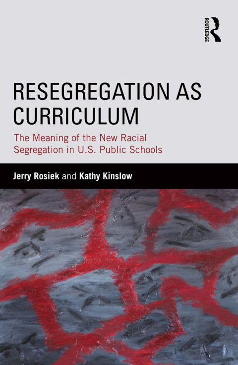 Cover image for book Resegregation as Curriculum