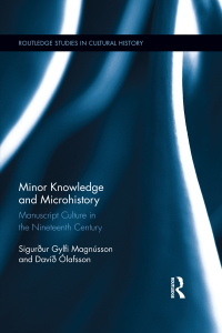 Minor Knowledge and Microhistory