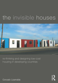 Cover image: The Invisible Houses 1st edition 9780415840828