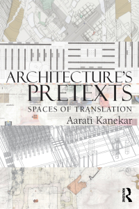 Cover image: Architecture's Pretexts 1st edition 9780415898911