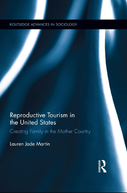 Cover image for book Reproductive Tourism in the United States