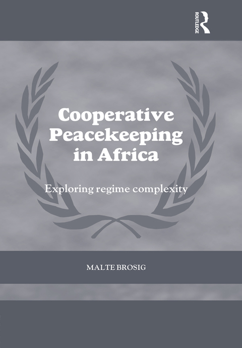 Cover image for book Cooperative Peacekeeping in Africa