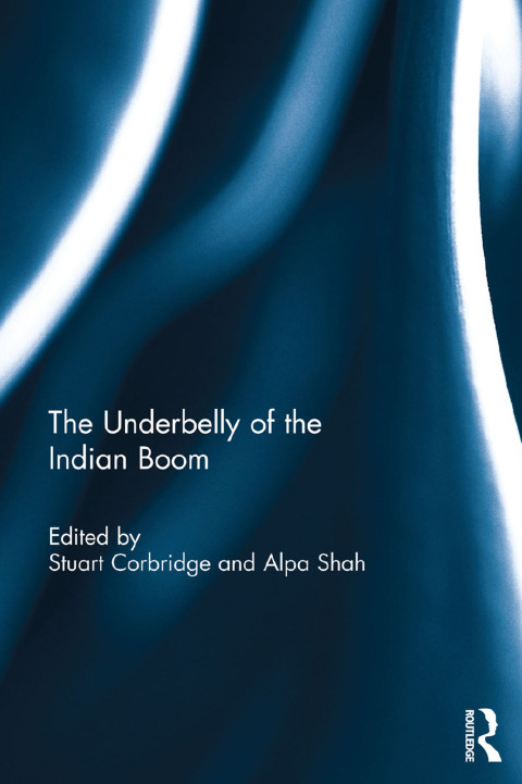 Cover image for book The Underbelly of the Indian Boom