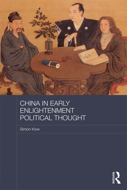 Cover image for book China in Early Enlightenment Political Thought