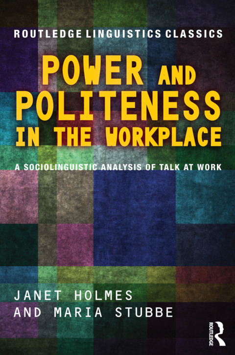 Cover image for book Power and Politeness in the Workplace