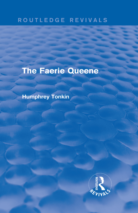 Cover image for book The Faerie Queene (Routledge Revivals)