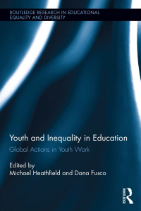 Cover image: Youth and Inequality in Education 1st edition 9781138085725