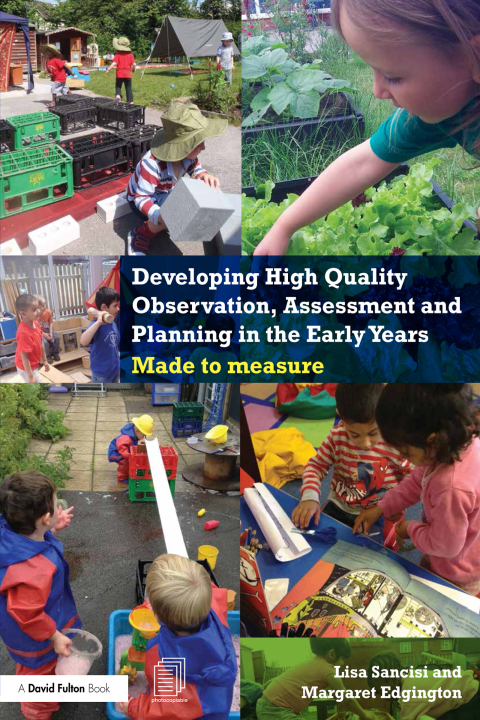 Cover image for book Developing High Quality Observation, Assessment and Planning in the Early Years