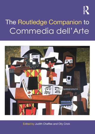 The Routledge Companion to Commedia dell'Arte