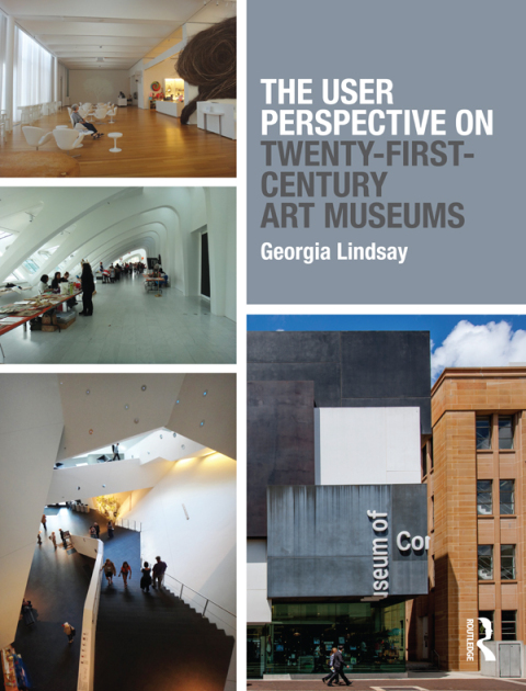 Cover image for book The User Perspective on Twenty-First-Century Art Museums