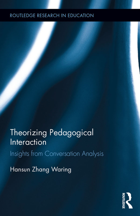 Cover image for book Theorizing Pedagogical Interaction