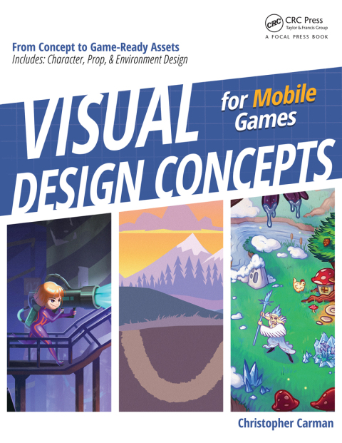 Cover image for book Visual Design Concepts For Mobile Games