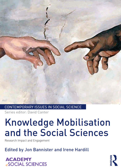 Cover image for book Knowledge Mobilisation and the Social Sciences