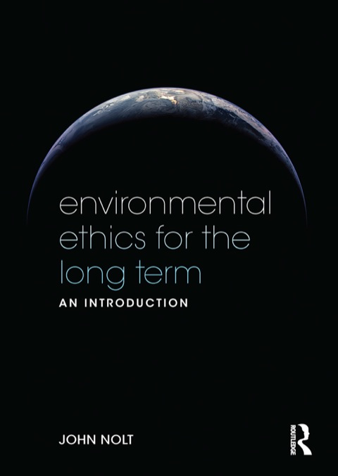Cover image for book Environmental Ethics for the Long Term