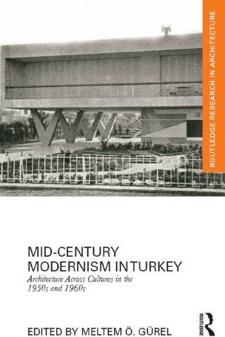 Mid-Century Modernism in Turkey