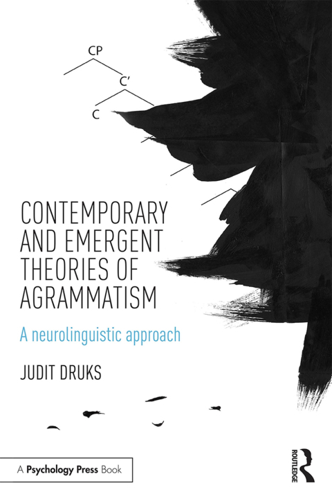 Cover image for book Contemporary and Emergent Theories of Agrammatism
