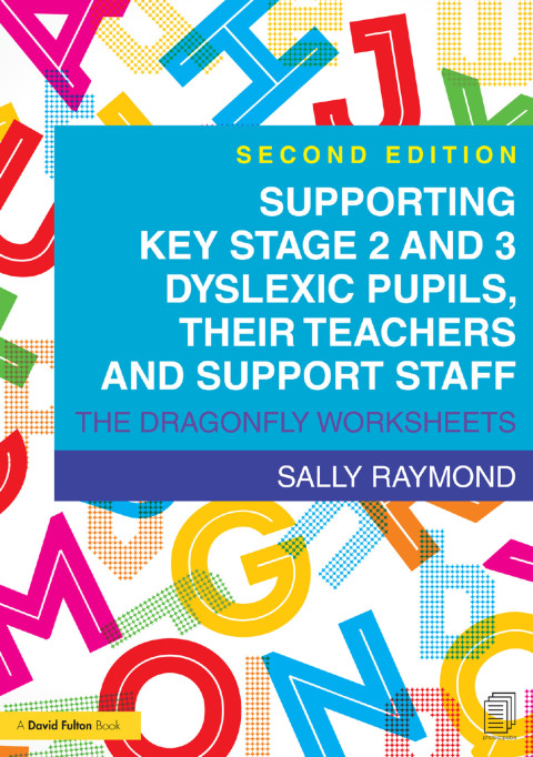 Cover image for book Supporting Key Stage 2 and 3 Dyslexic Pupils, their Teachers and Support Staff