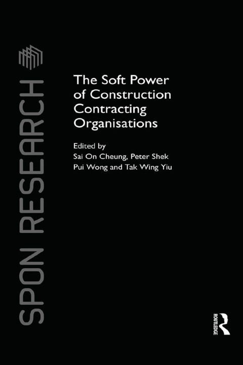 The Soft Power of Construction Contracting Organisations 