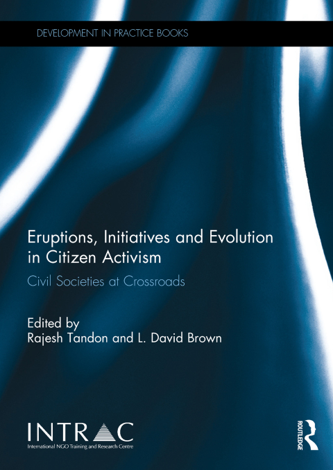 Cover image for book Eruptions, Initiatives and Evolution in Citizen Activism