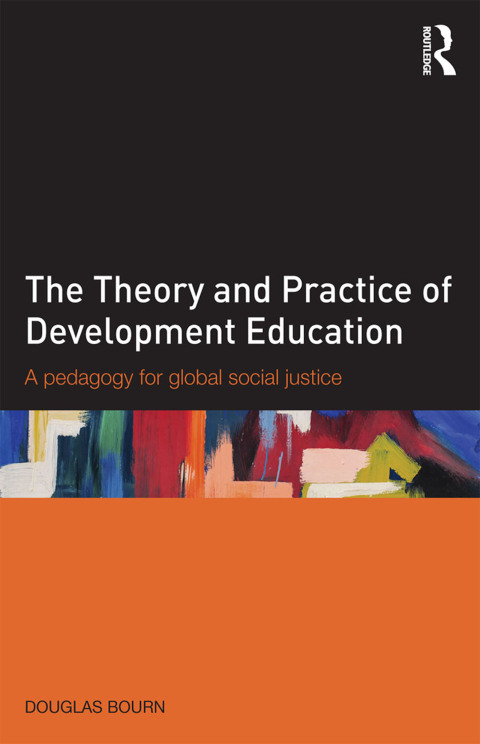 Cover image for book The Theory and Practice of Development Education