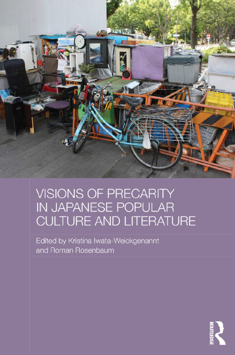 Cover image for book Visions of Precarity in Japanese Popular Culture and Literature