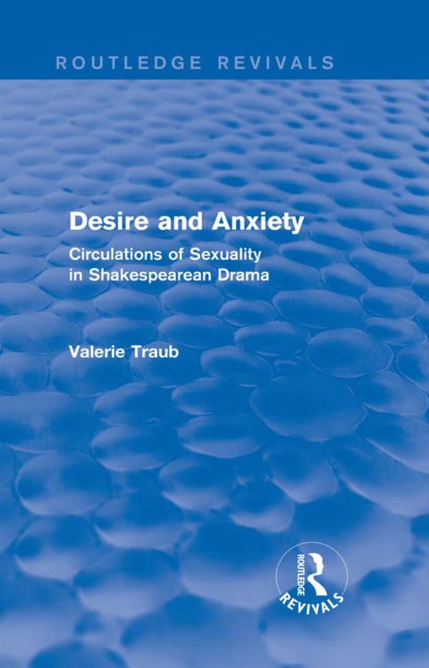 Cover image for book Desire and Anxiety (Routledge Revivals)