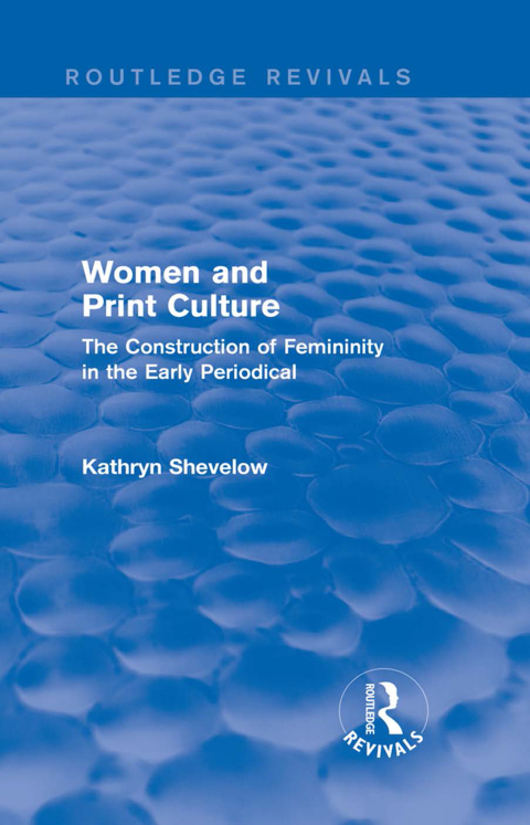 Cover image for book Women and Print Culture (Routledge Revivals)