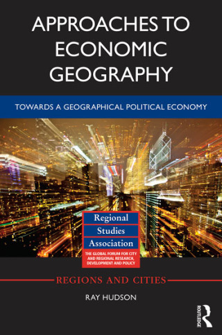 Approaches to Economic Geography